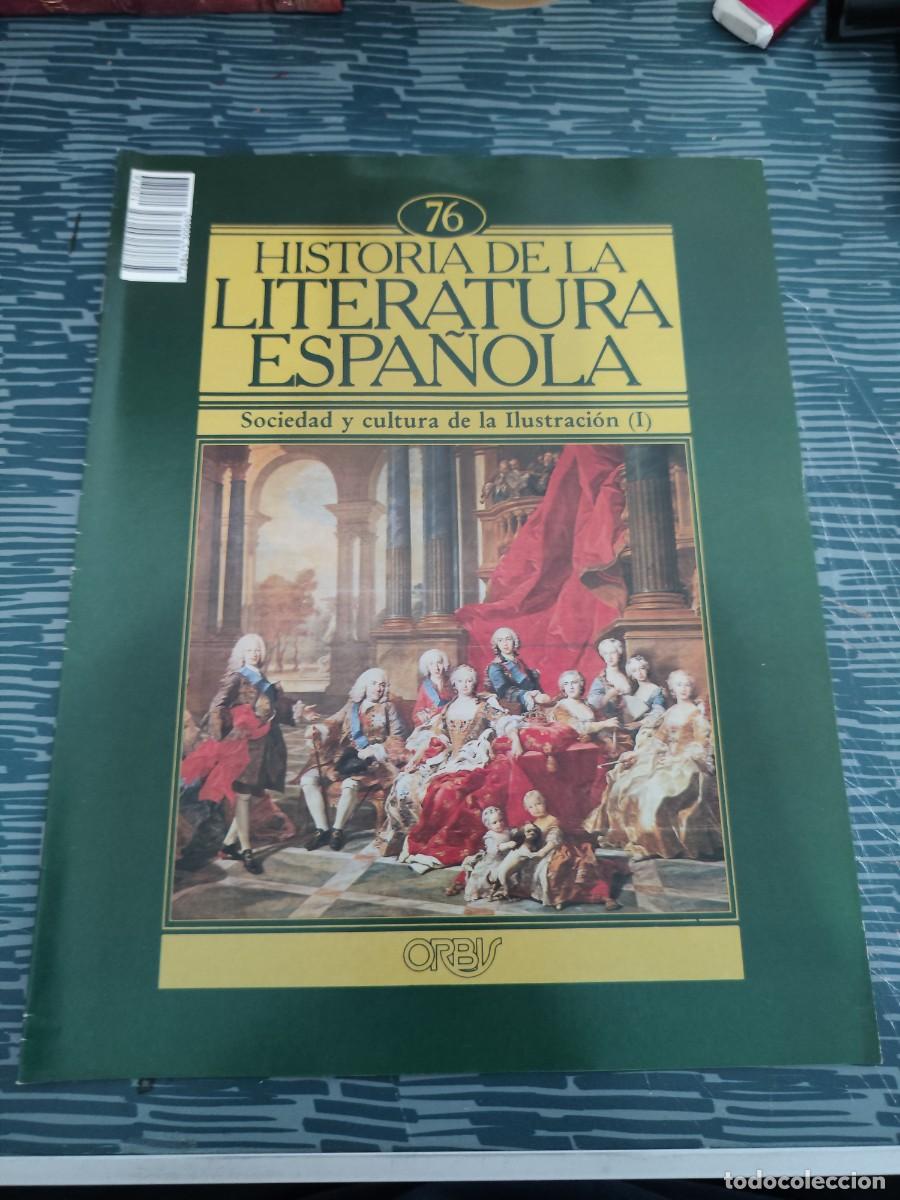 Coleccionismo de revistas y peri&oacute;dicos: HISTORIA DE LA LITERATURA ESPA&Ntilde;OLA 76,SOCIEDAD Y CULTURA DE LA ILUSTRACION,ORBIS EDIT,1982,VER FOTOS