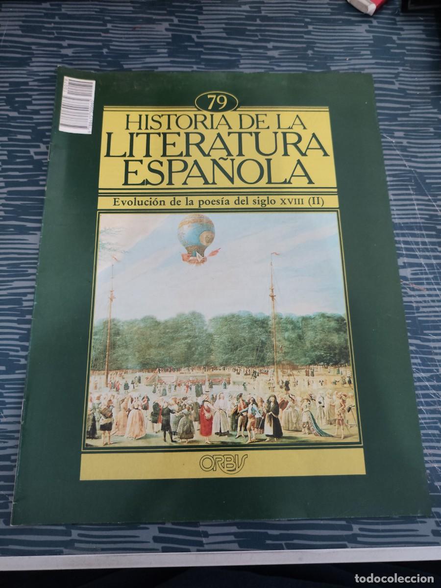 Coleccionismo de revistas y peri&oacute;dicos: HISTORIA DE LA LITERATURA ESPA&Ntilde;OLA 79, EVOLUCI&Oacute;N DE LA POES&Iacute;A DEL SIGLO XVIII,II,ORBIS EDIT.,1982