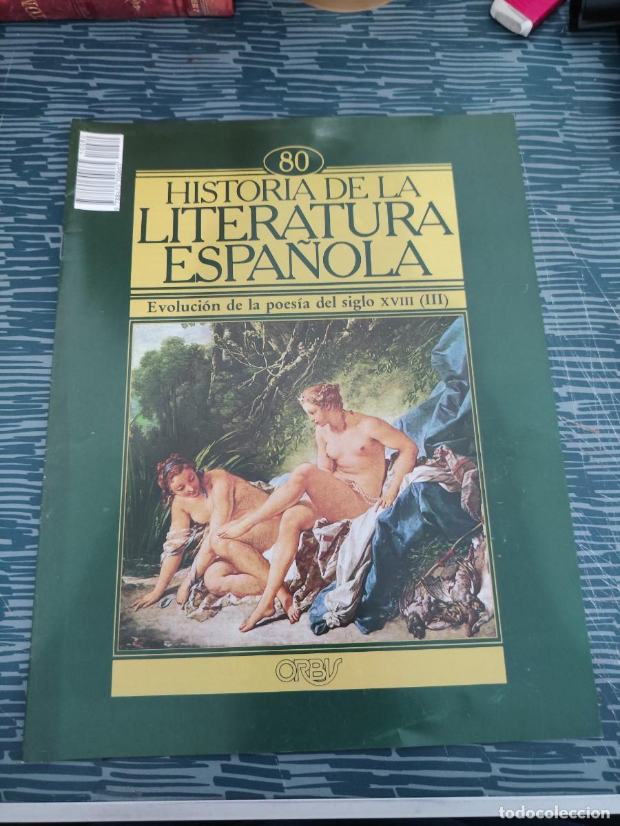 Coleccionismo de revistas y peri&oacute;dicos: HISTORIA DE LA LITERATURA ESPA&Ntilde;OLA 80, EVOLUCI&Oacute;N DE LA POES&Iacute;A DEL SIGLO XVIII,III,ORBIS EDIT.,1982