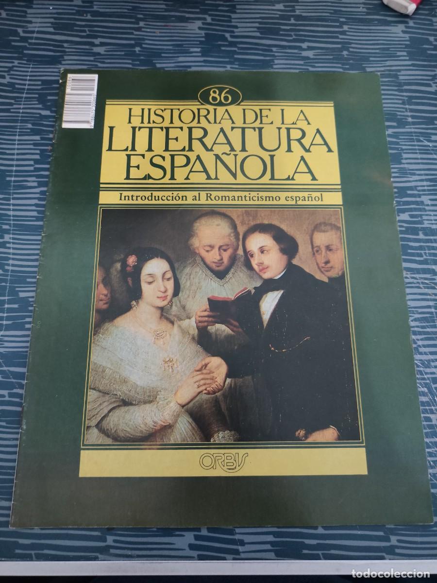 Coleccionismo de revistas y peri&oacute;dicos: HISTORIA DE LA LITERATURA ESPA&Ntilde;OLA 86, INTRODUCCI&Oacute;N AL ROMANTICISMO ESPA&Ntilde;OL,ORBIS EDIT.,1985