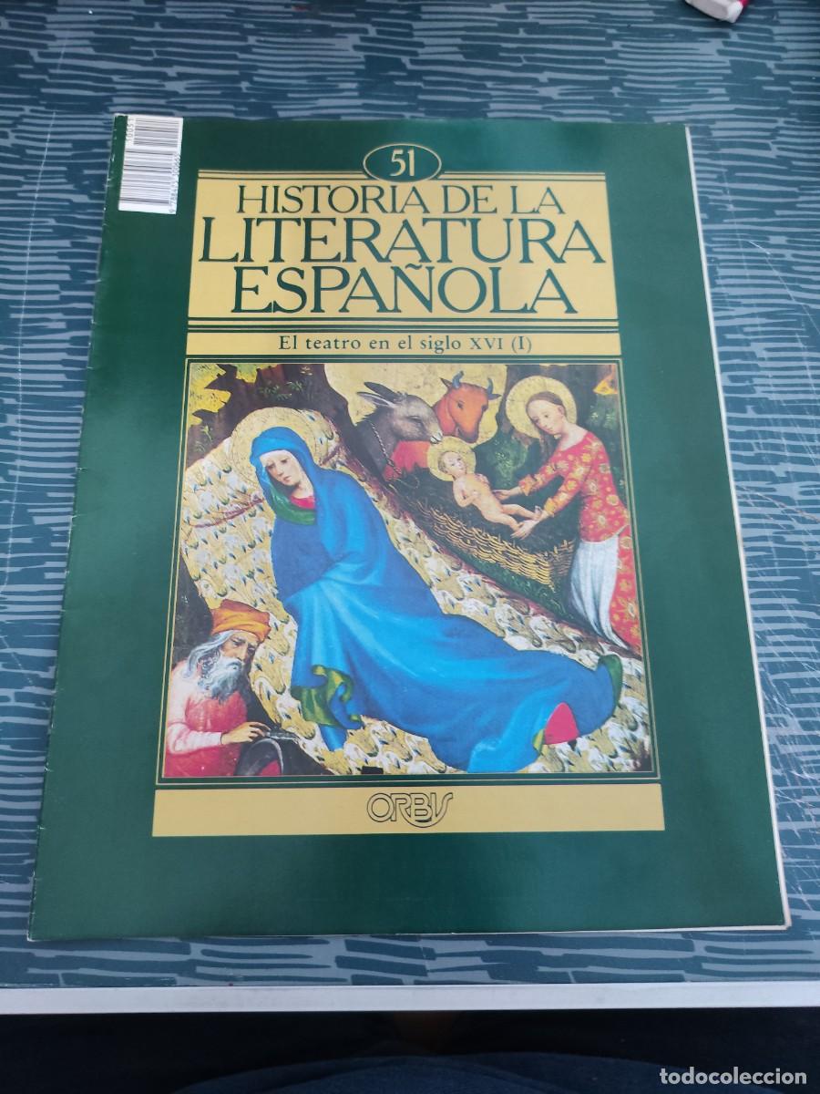Collezionismo di Riviste e Giornali: HISTORIA DE LA LITERATURA ESPA&Ntilde;OLA 51,EL TEATRO EN EL SIGLO XVI (I),ORBIS EDIT.,1982