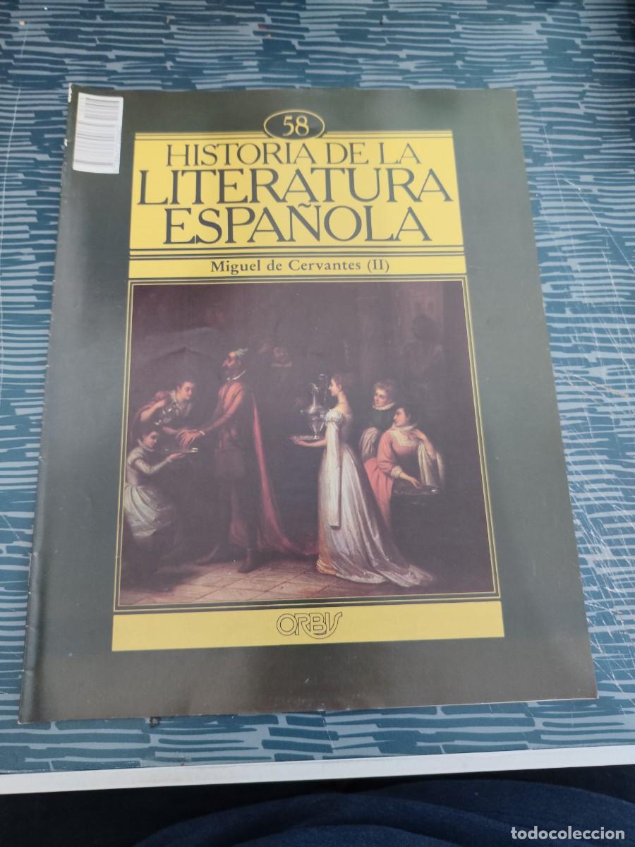 Coleccionismo de revistas y peri&oacute;dicos: HISTORIA DE LA LITERATURA ESPA&Ntilde;OLA 57, MIGUEL DE CERVANTES (I),ORBIS EDIT.,1982