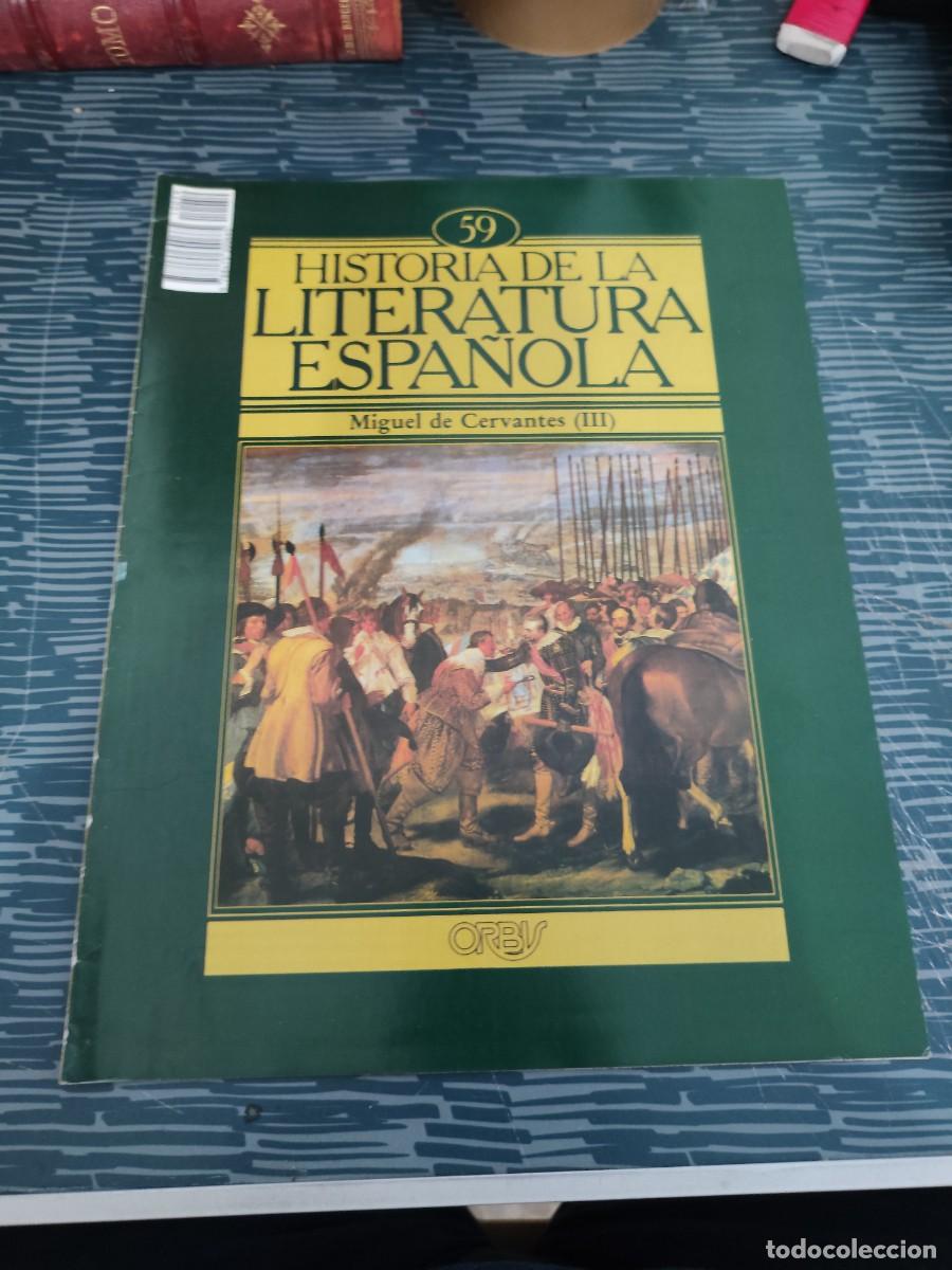 Coleccionismo de revistas y peri&oacute;dicos: HISTORIA DE LA LITERATURA ESPA&Ntilde;OLA 57, MIGUEL DE CERVANTES (III),ORBIS EDIT.,1982