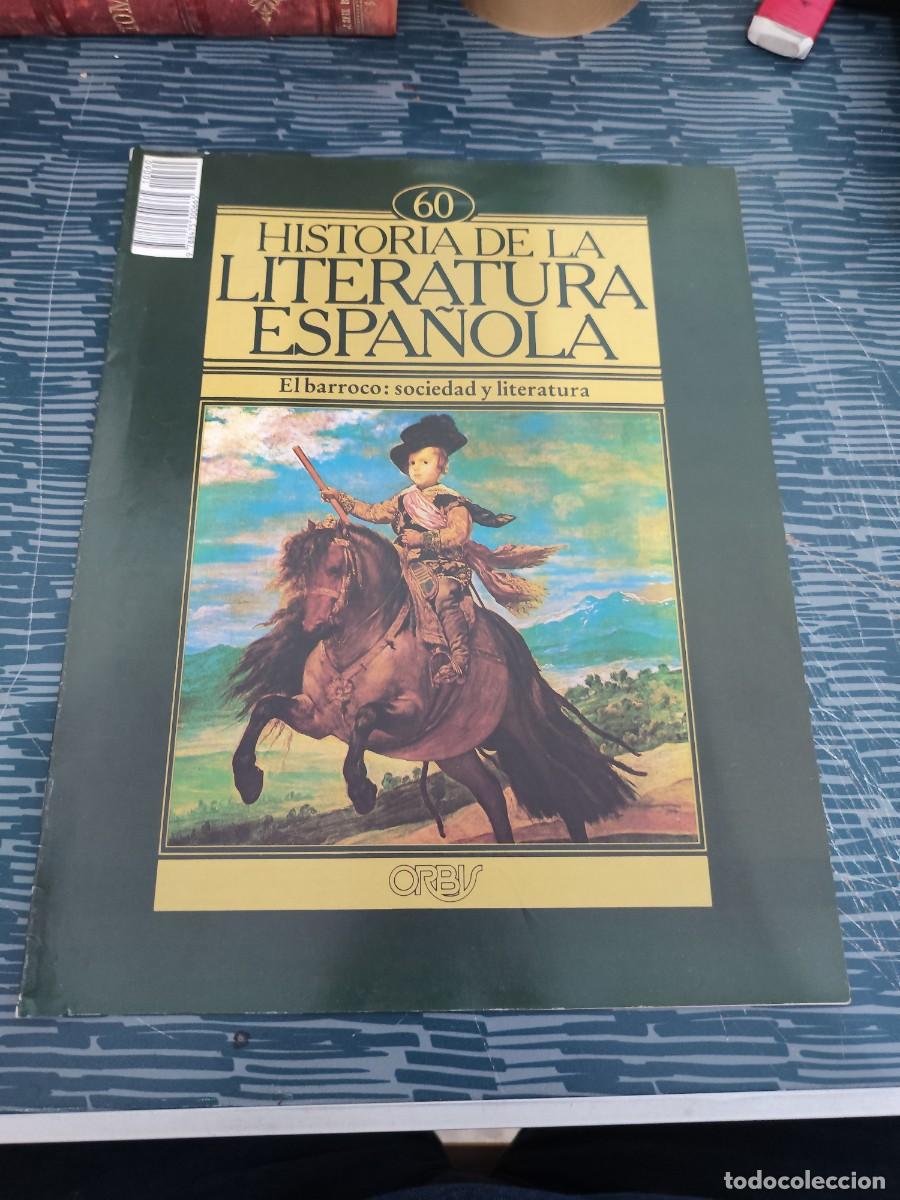 Coleccionismo de revistas y peri&oacute;dicos: HISTORIA DE LA LITERATURA ESPA&Ntilde;OLA 60,EL BARROCO: SOCIEDAD Y LITERATURA,ORBIS EDIT.,1982
