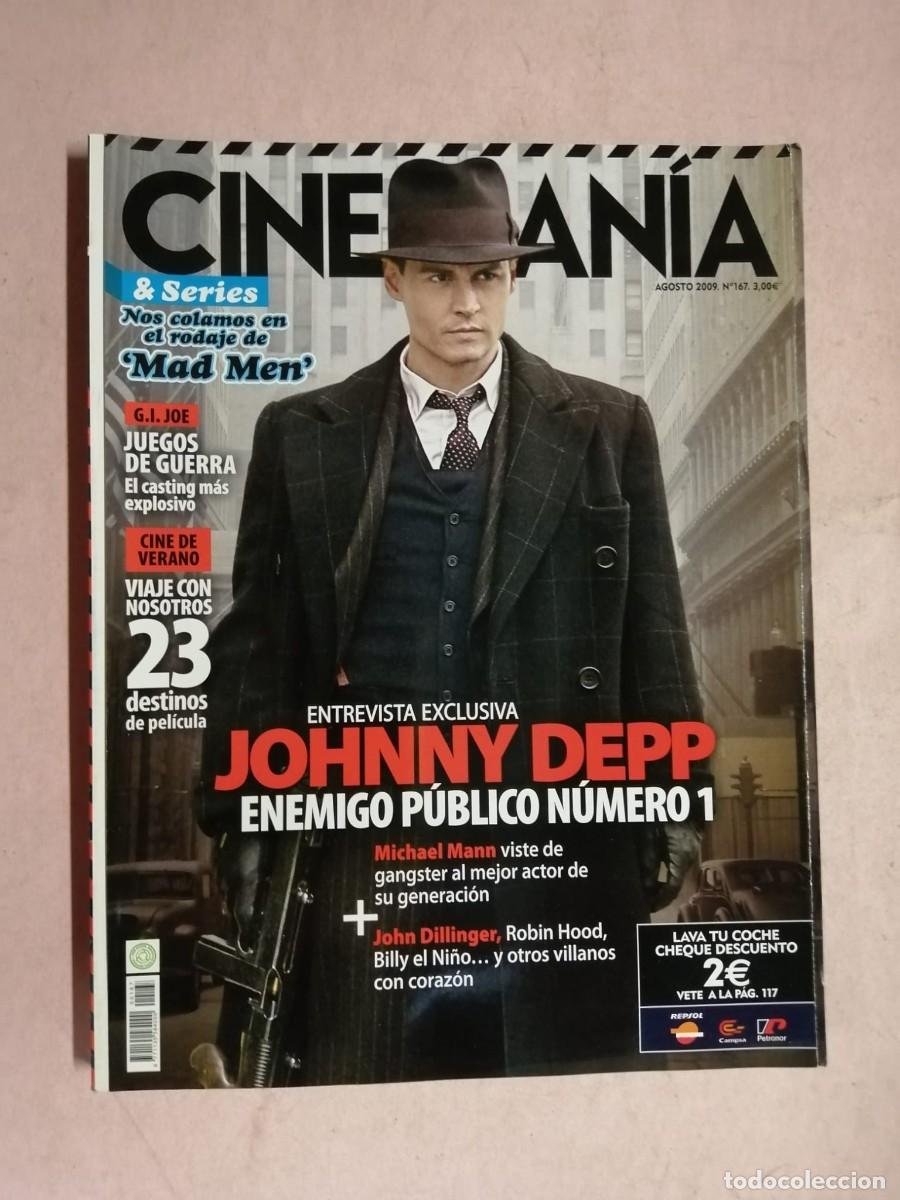 Coleccionismo de revistas y peri&oacute;dicos: CINEMANIA (NUMERO 167) JOHNNY DEPP ENEMIGO PUBLICO NUMERO 1