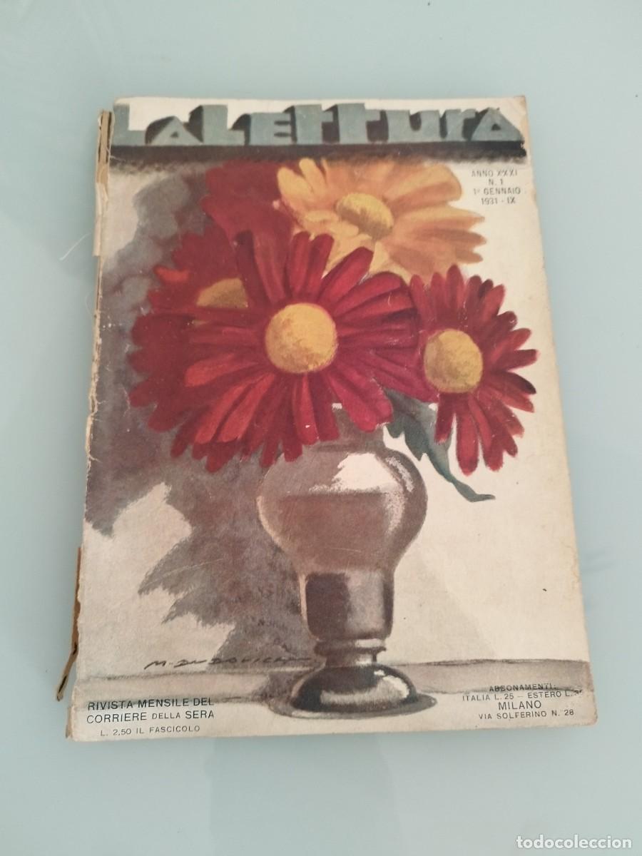 Coleccionismo de revistas y peri&oacute;dicos: Antigua Revista La Lettura A&ntilde;o XXXI N&deg;1 1&deg;Gennaio 1931 IX-Italiano.