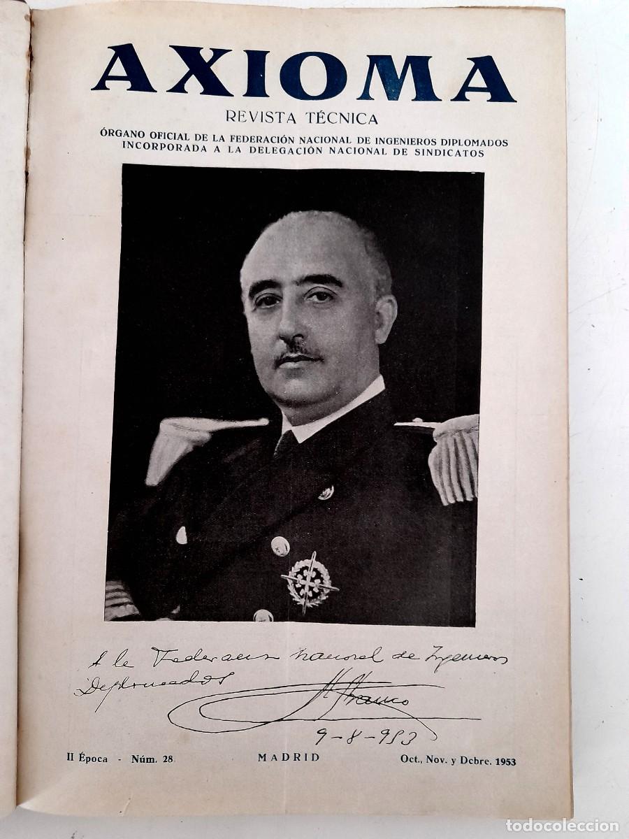 Coleccionismo de revistas y peri&oacute;dicos: Revistas Axioma Federaci&oacute;n Nacional Ingenieros firma dedicatoria Francisco Franco 1953 1958