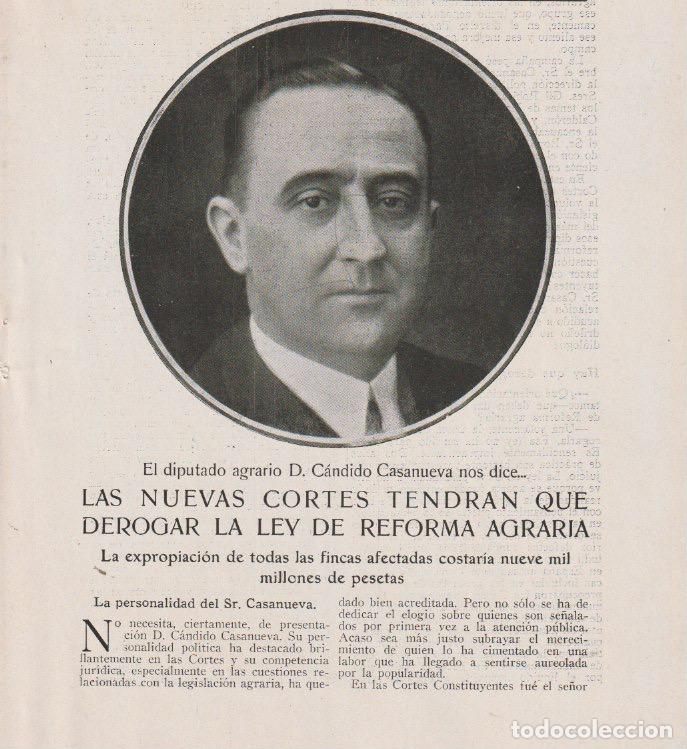 Coleccionismo de revistas y peri&oacute;dicos: Ley de Reforma Agraria : declaraciones del diputado D. C&aacute;ndido Casanueva/ Francisco Casares - 1933