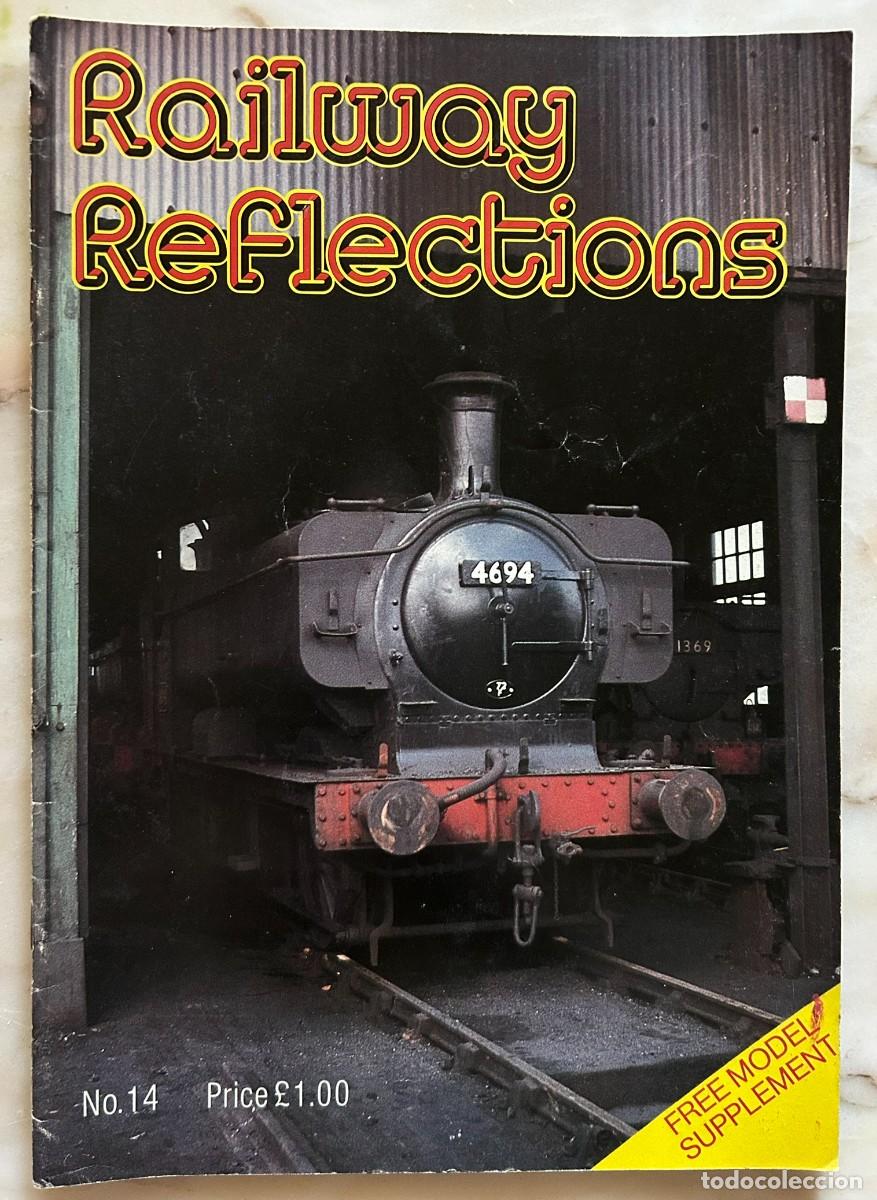 Coleccionismo de revistas y peri&oacute;dicos: RAILWAY REFLECTIONS #14 1983 - STEAM LOCOMOTIVES - BRITISH RAILWAYS - TRAINS
