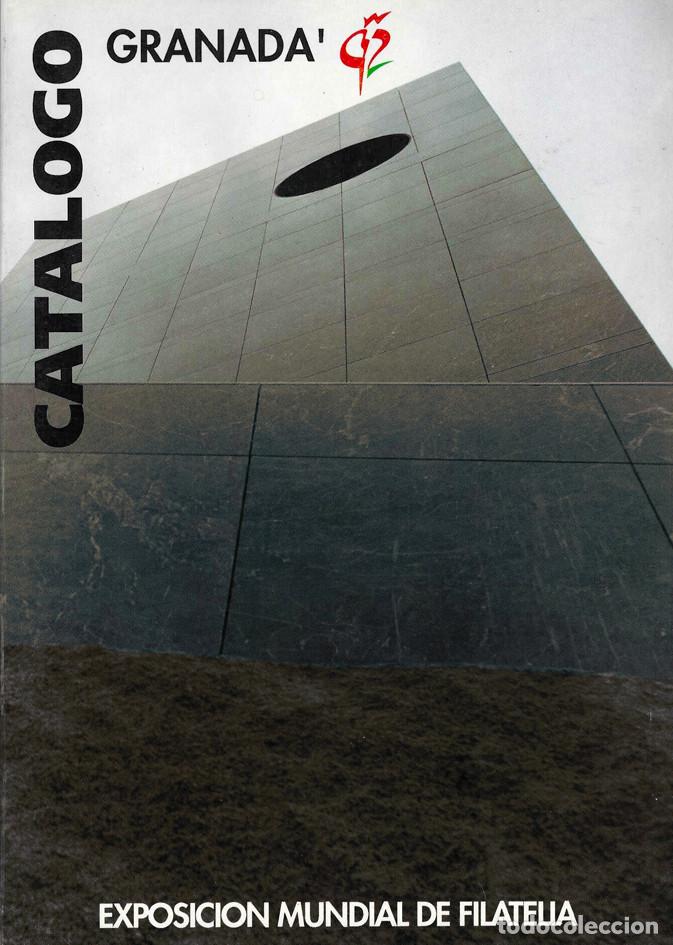 Coleccionismo de revistas y peri&oacute;dicos: CATALOGO EXPOSICION MUNDIAL DE FILATELIA - GRANADA'82-92