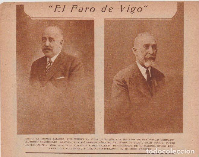 Coleccionismo de revistas y peri&oacute;dicos: * PRENSA * GALICIA * Manuel Otero B&aacute;rcena, Balbino V&aacute;zquez de El Faro de Vigo - 1933