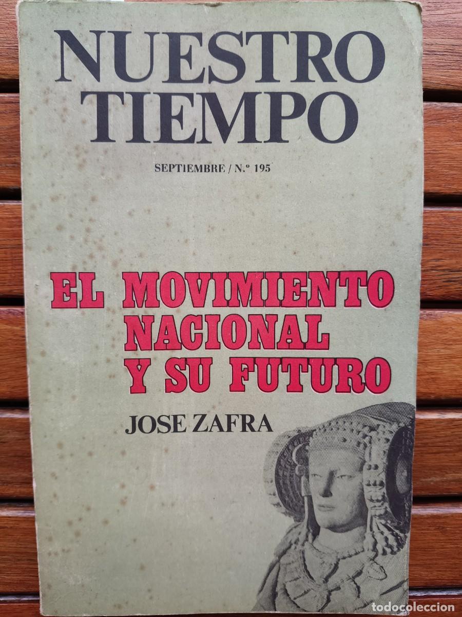 Coleccionismo de revistas y peri&oacute;dicos: NUESTRO TIEMPO, SEPTIEMBRE 1970. AN&Aacute;LISIS DEL MOVIMIENTO NACIONAL. VISCONTI, EL NAZISMO Y ANTONINI