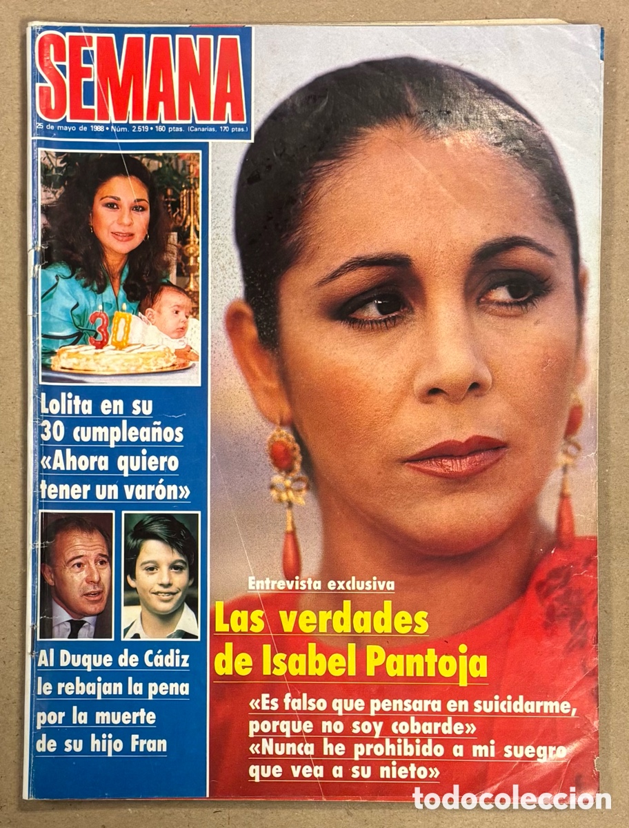 Coleccionismo de revistas y peri&oacute;dicos: SEMANA N&deg; 2519 (1988). ISABEL PANTOJA, LOLITA FLORES, ROCIO JURADO, DUQUE DE C&Aacute;DIZ,&hellip;