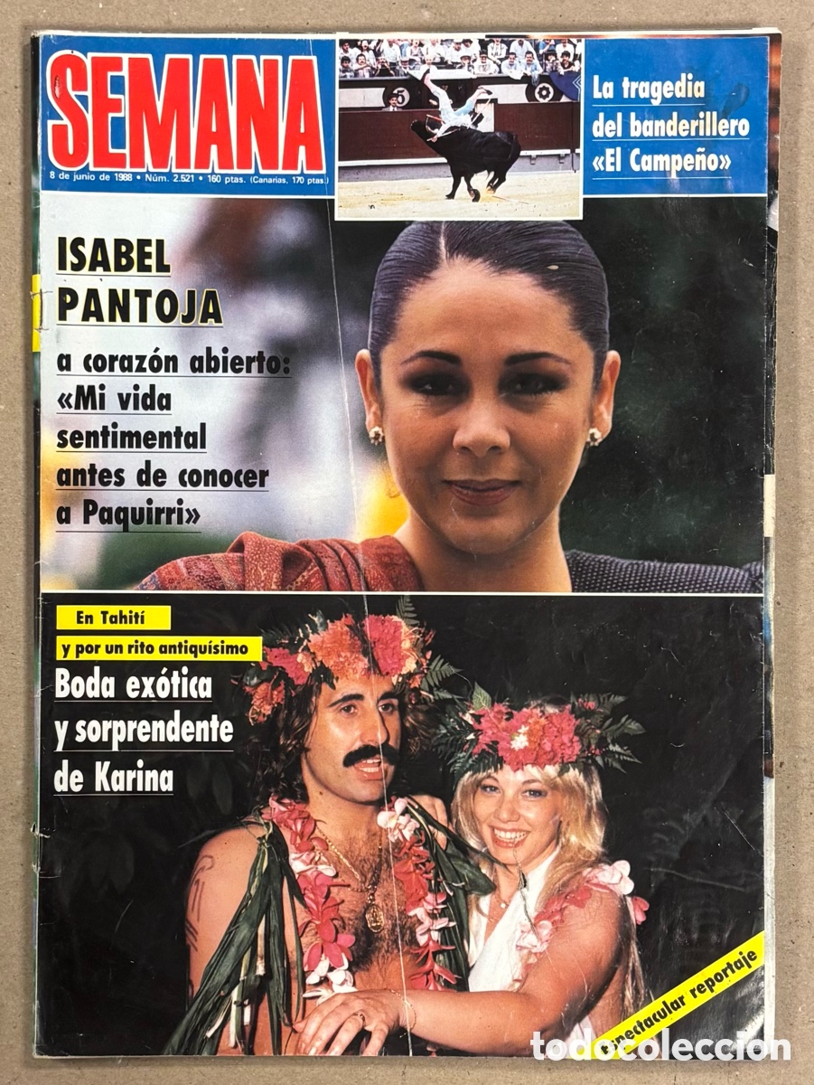 Coleccionismo de revistas y peri&oacute;dicos: SEMANA N&deg; 2521 (1988). ISABEL PANTOJA, BODA KARINA Y JUAN MIGUEL, TERESA RABAL, IMANOL ARIAS,&hellip;