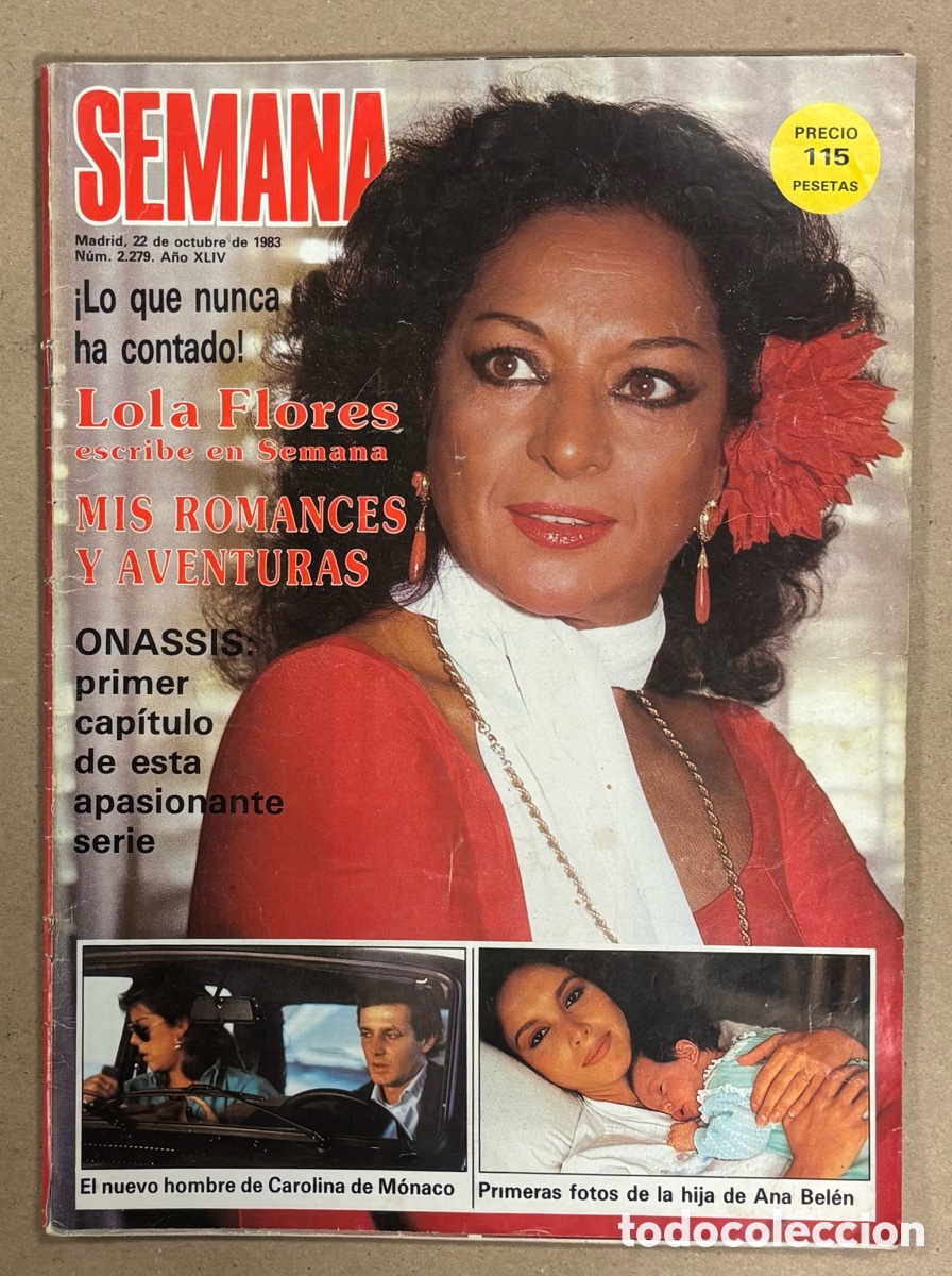 Coleccionismo de revistas y peri&oacute;dicos: SEMANA N&deg; 2279 (1983). LOLA FLORES, ANA BELEN, CAROLINA M&Oacute;NACO, MARADONA, JULIO IGLESIAS,&hellip;