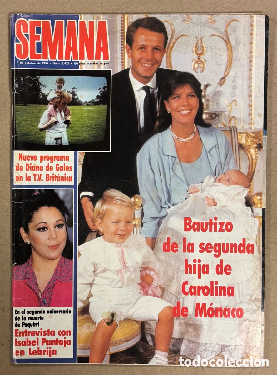 Coleccionismo de revistas y peri&oacute;dicos: SEMANA N&deg; 2433 (1986). CAROLINA DE M&Oacute;NACO, ISABEL PANTOJA, LADY DI, IMANOL ARIAS Y PASTORA VEGA,&hellip;