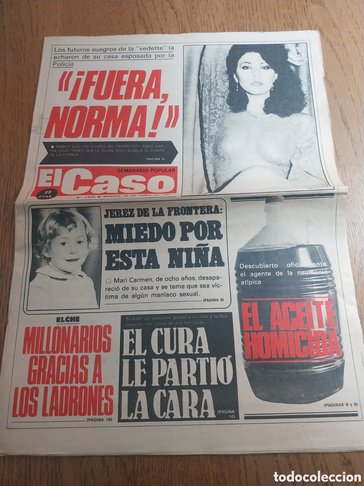 Coleccionismo de revistas y peri&oacute;dicos: EL CASO 1981 NORMA DUVAL .JEREZ .ELCHE MILLONARIOS . ACEITE HOMICIDA NEUMONIA. CURANDERO DE M&Aacute;LAGA.