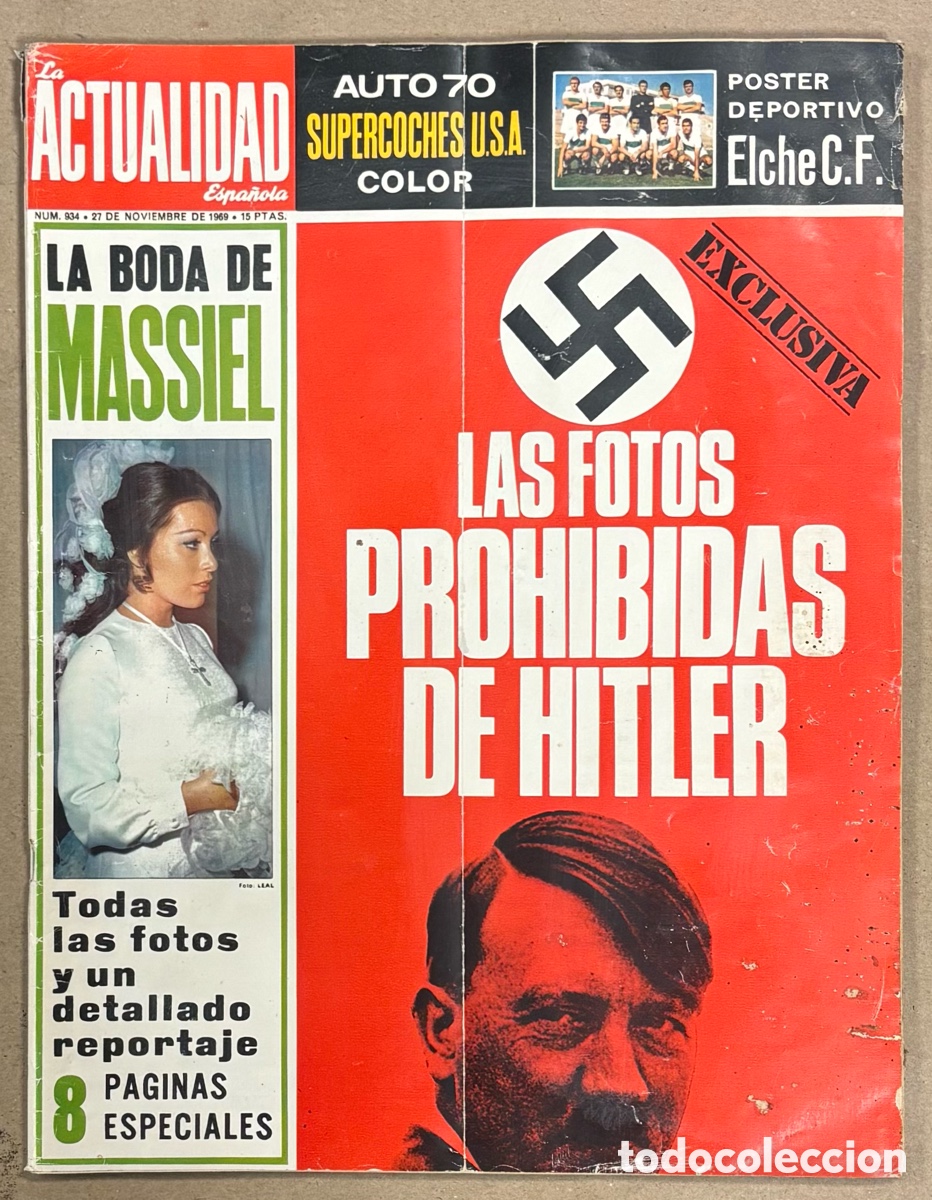 Coleccionismo de revistas y peri&oacute;dicos: LA ACTUALIDAD ESPA&Ntilde;OLA N&deg; 934 (1969). CON POSTER DEL ELCHE CF, BODA MASSIEL, REVISTA COMPLETA.