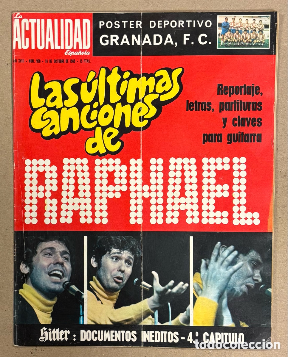Coleccionismo de revistas y peri&oacute;dicos: LA ACTUALIDAD ESPA&Ntilde;OLA N&deg; 928 (1969). CON POSTER DEL GRANADA FC, RAPHAEL, REVISTA COMPLETA.