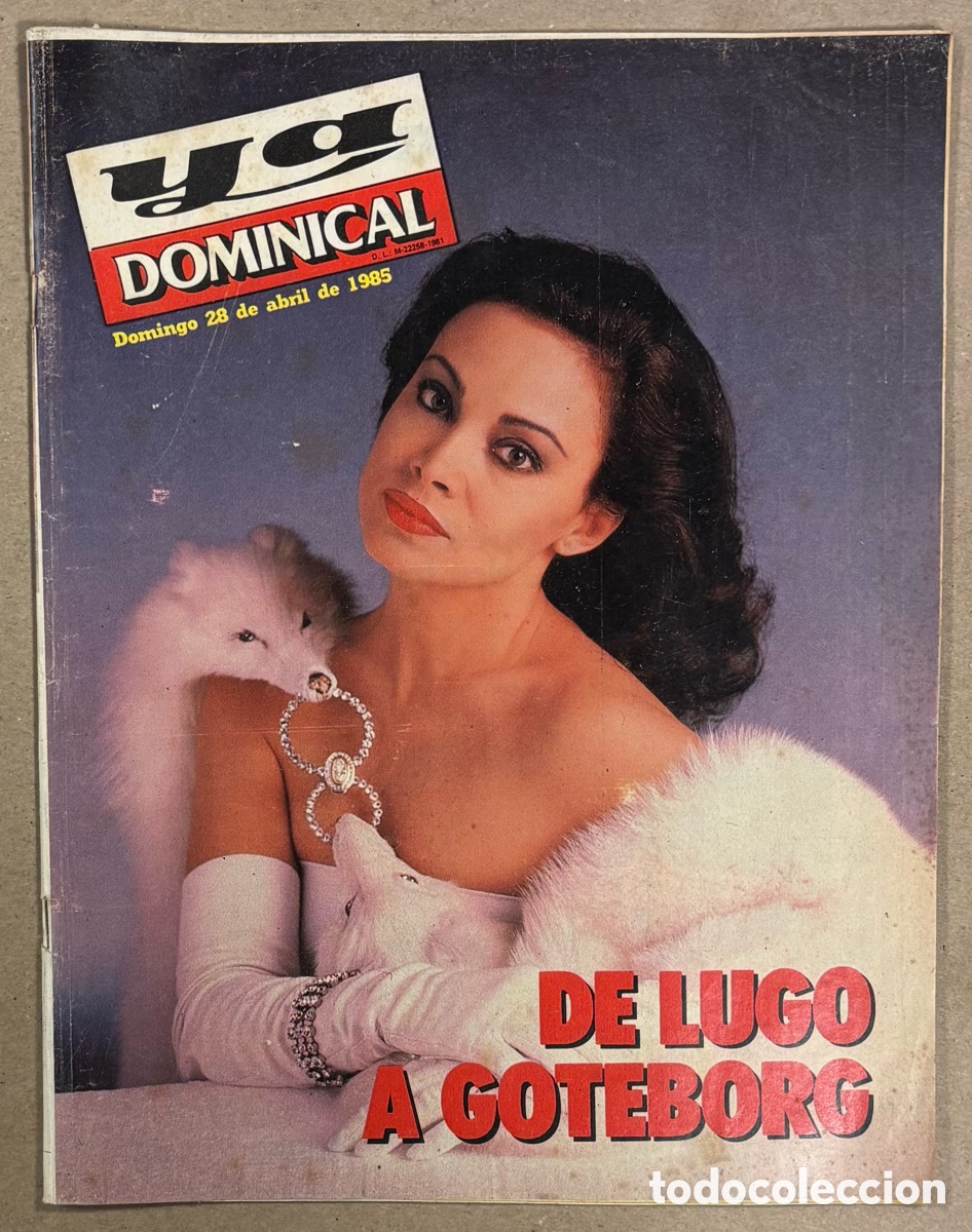 Coleccionismo de revistas y peri&oacute;dicos: YA DOMINICAL (28 ABRIL 1985). PALOMA SAN BASILIO, FESTIVAL DE EUROVISION, FIN DEL MUNDO,&hellip;
