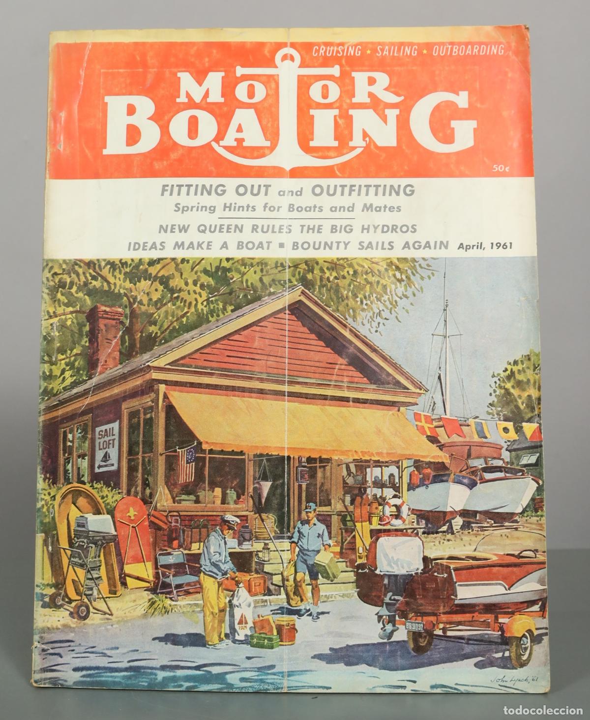 Coleccionismo de revistas y peri&oacute;dicos: Motor Boating - Fitting Out and Outfitting. APRIL 1961