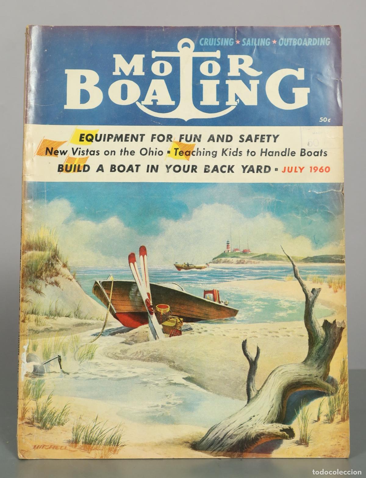 Coleccionismo de revistas y peri&oacute;dicos: Motor Boating Magazine - A James Mitchell Painting - Cruising, Sailing, Outboarding. JULY 1960