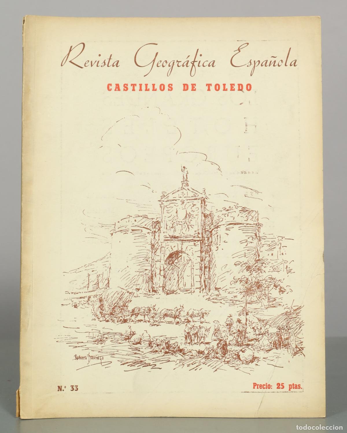 Collection Magazines and Newspapers: Revista Geogr&aacute;fica Espa&ntilde;ola - Castillos de Toledo -