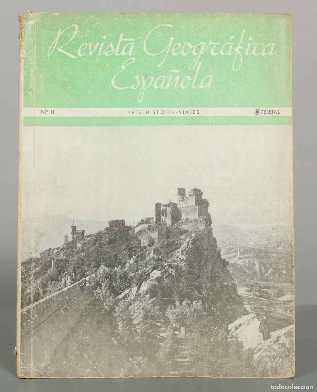 Collection Magazines and Newspapers: REVISTA GEOGRAFICA ESPA&Ntilde;OLA. 11