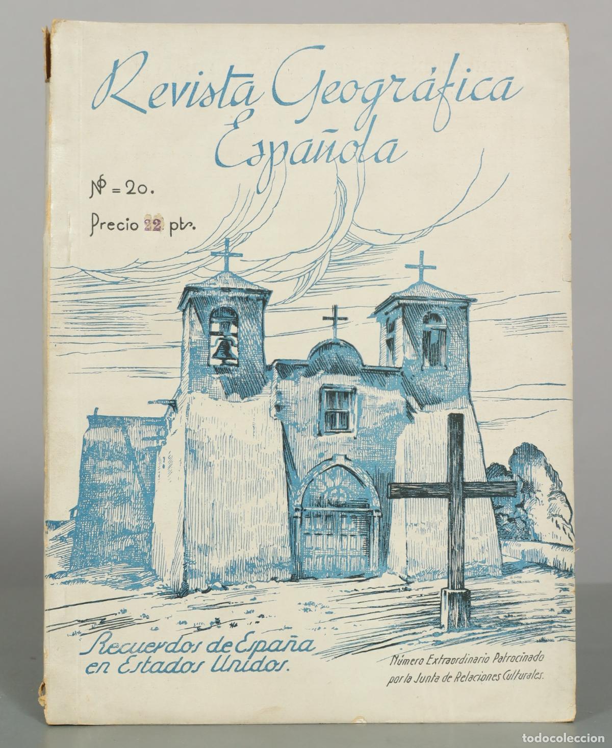 Collection Magazines and Newspapers: Revista Geogr&aacute;fica Espa&ntilde;ola - Recuerdos de Espa&ntilde;a en Estados Unidos - N&ordm; 20