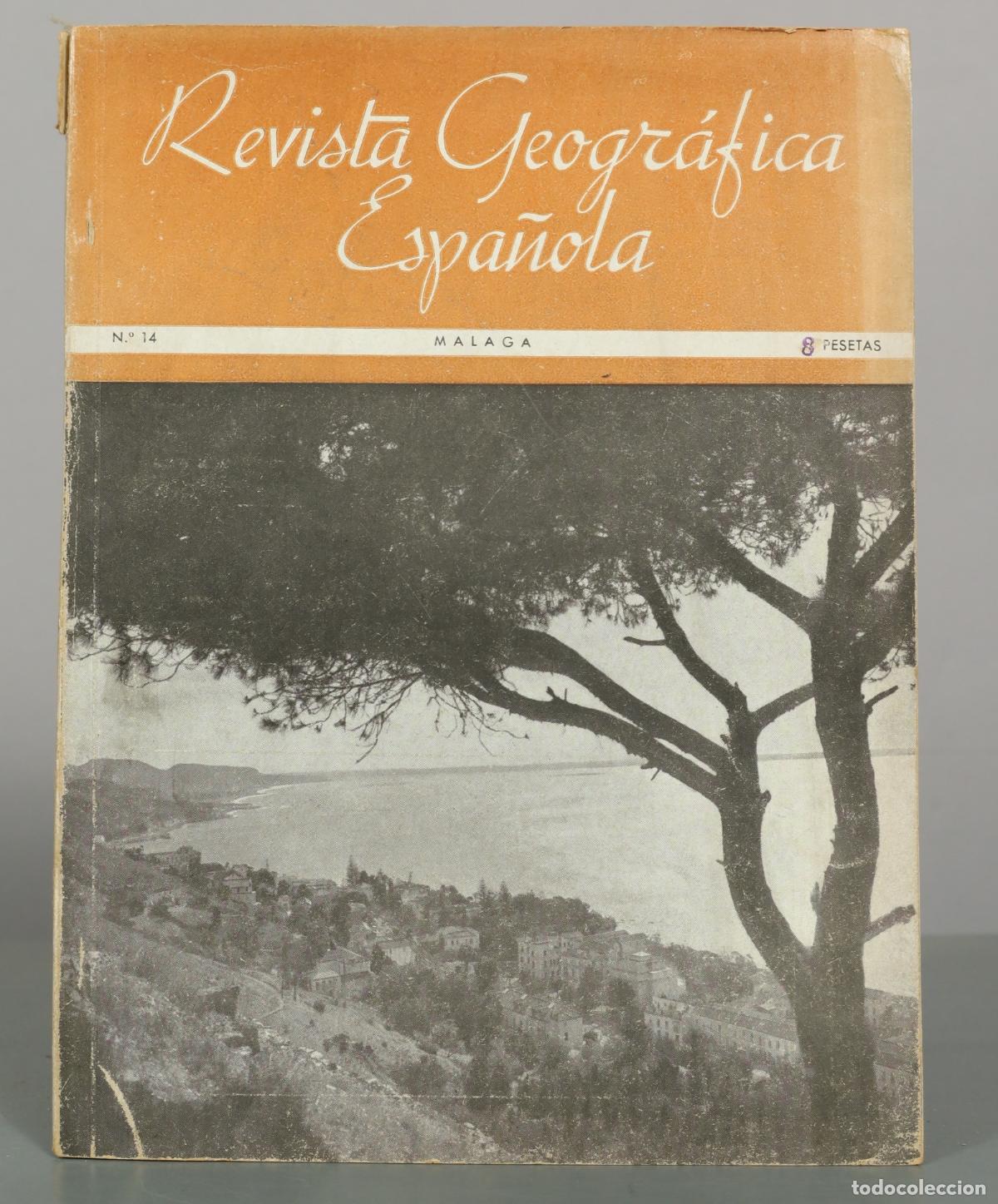 Collection Magazines and Newspapers: Revista Geogr&aacute;fica Espa&ntilde;ola - M&aacute;laga - N.&ordm; 14