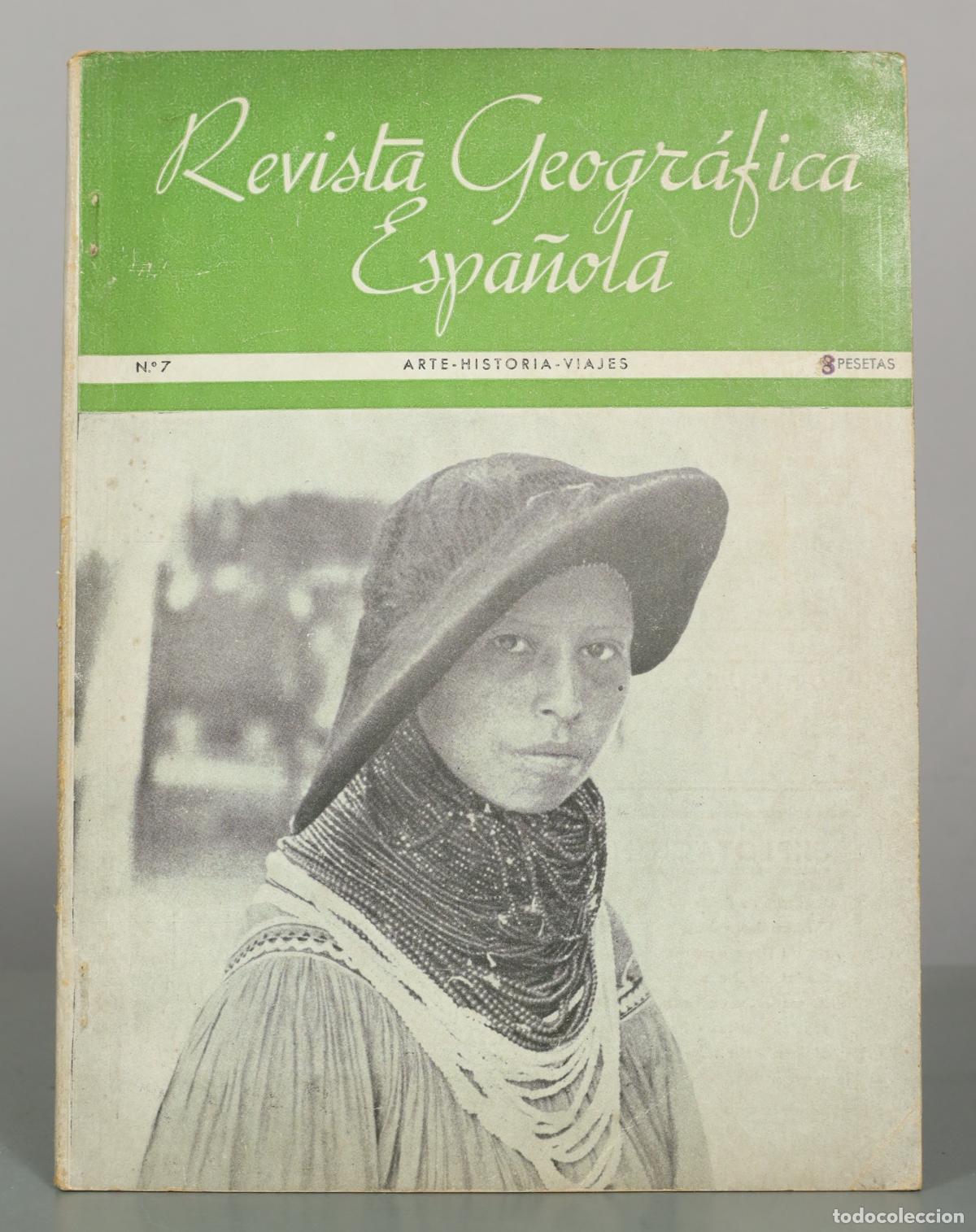 Collection Magazines and Newspapers: Revista Geogr&aacute;fica Espa&ntilde;ola N&ordm; 7