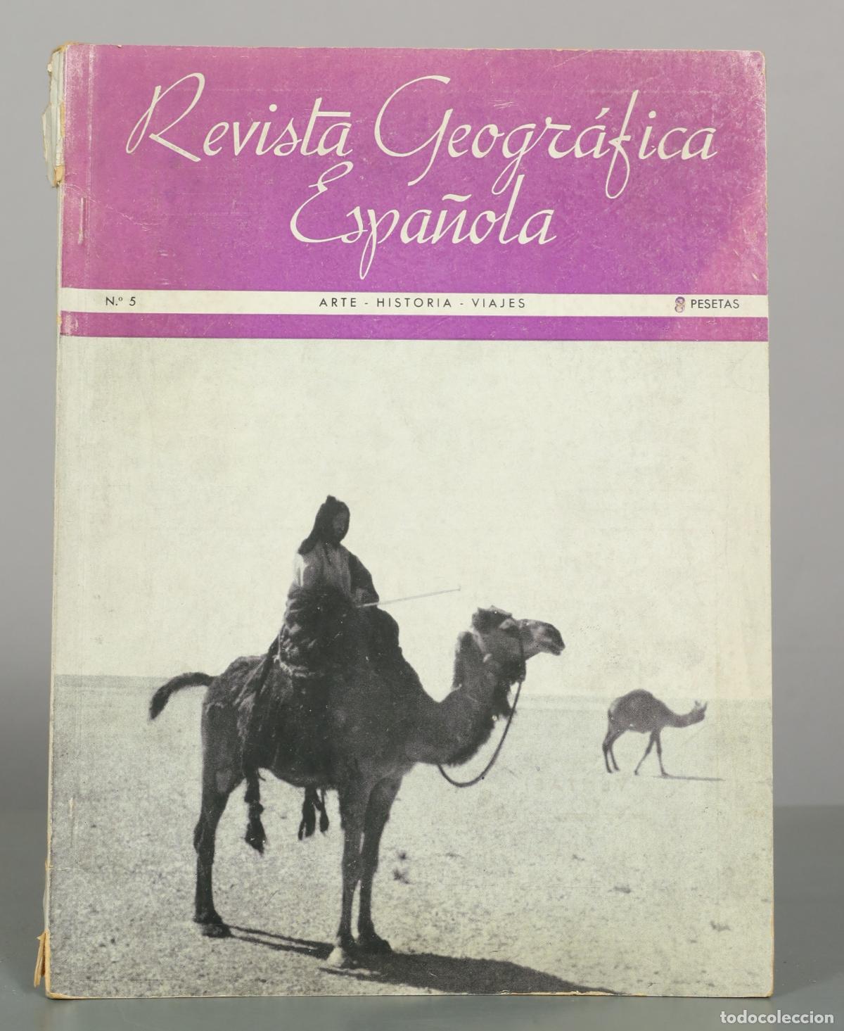 Sammeln von Zeitschriften und Zeitungen: Revista Geogr&aacute;fica Espa&ntilde;ola N&ordm; 5 - Cuba - Marruecos espa&ntilde;ol - Beduinos Siria - Vi&ntilde;ales - Sierra de