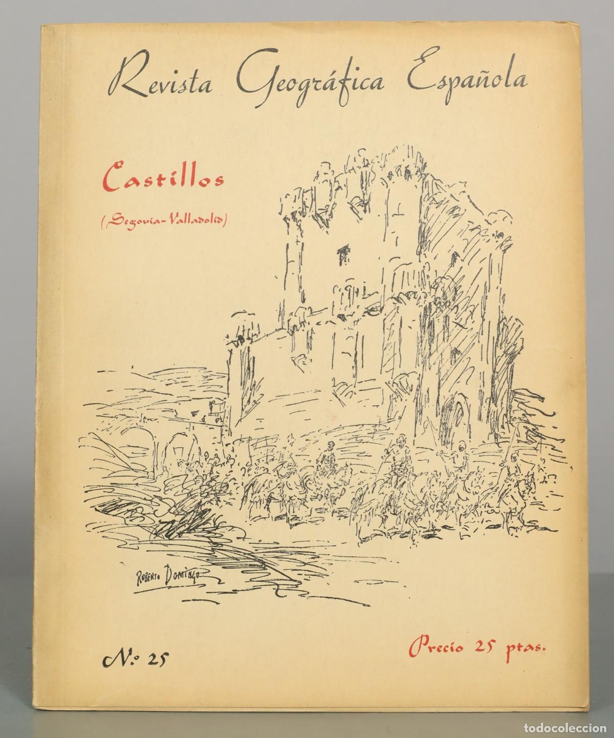 Sammeln von Zeitschriften und Zeitungen: Revista Geografica Espa&ntilde;ola. Castillos (Segovia-Valladolid)
