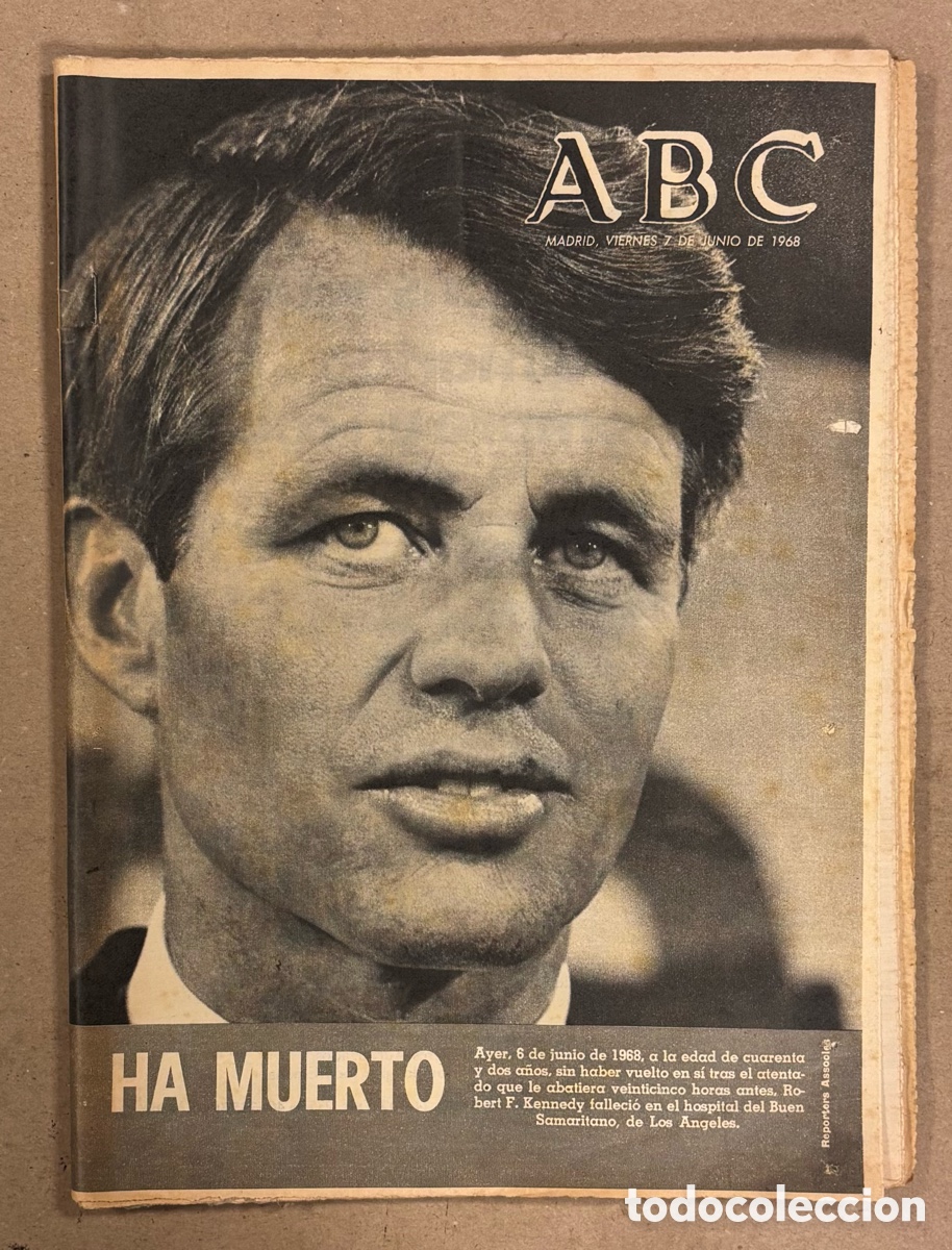 Coleccionismo de revistas y peri&oacute;dicos: ABC (7 DE JUNIO DE 1968). BOB KENNEDY ASESINADO. PERI&Oacute;DICO COMPLETO.