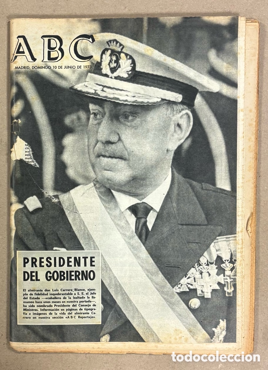 Coleccionismo de revistas y peri&oacute;dicos: ABC (10 DE JUNIO DE 1973). CARRERO BLANCO NOMBRADO PRESIDENTE. PERI&Oacute;DICO COMPLETO.
