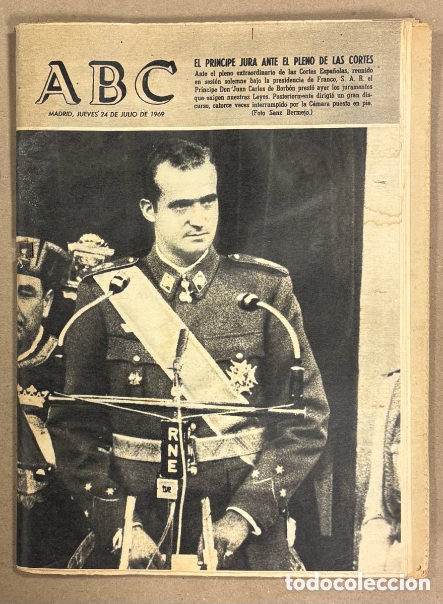 Coleccionismo de revistas y peri&oacute;dicos: ABC (24 DE JULIO DE 1969). EL PR&Iacute;NCIPE JUAN CARLOS JURA ANTE LAS CORTES. PERI&Oacute;DICO COMPLETO.