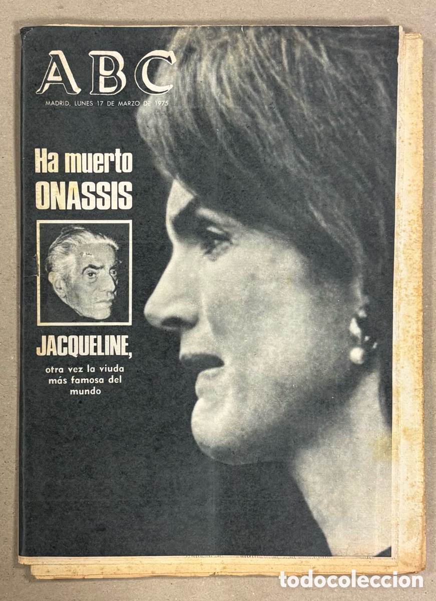 Coleccionismo de revistas y peri&oacute;dicos: ABC (17 DE MARZO DE 1975). HA MUERTO ONASSIS, JAQUELINE,.. PERI&Oacute;DICO COMPLETO.