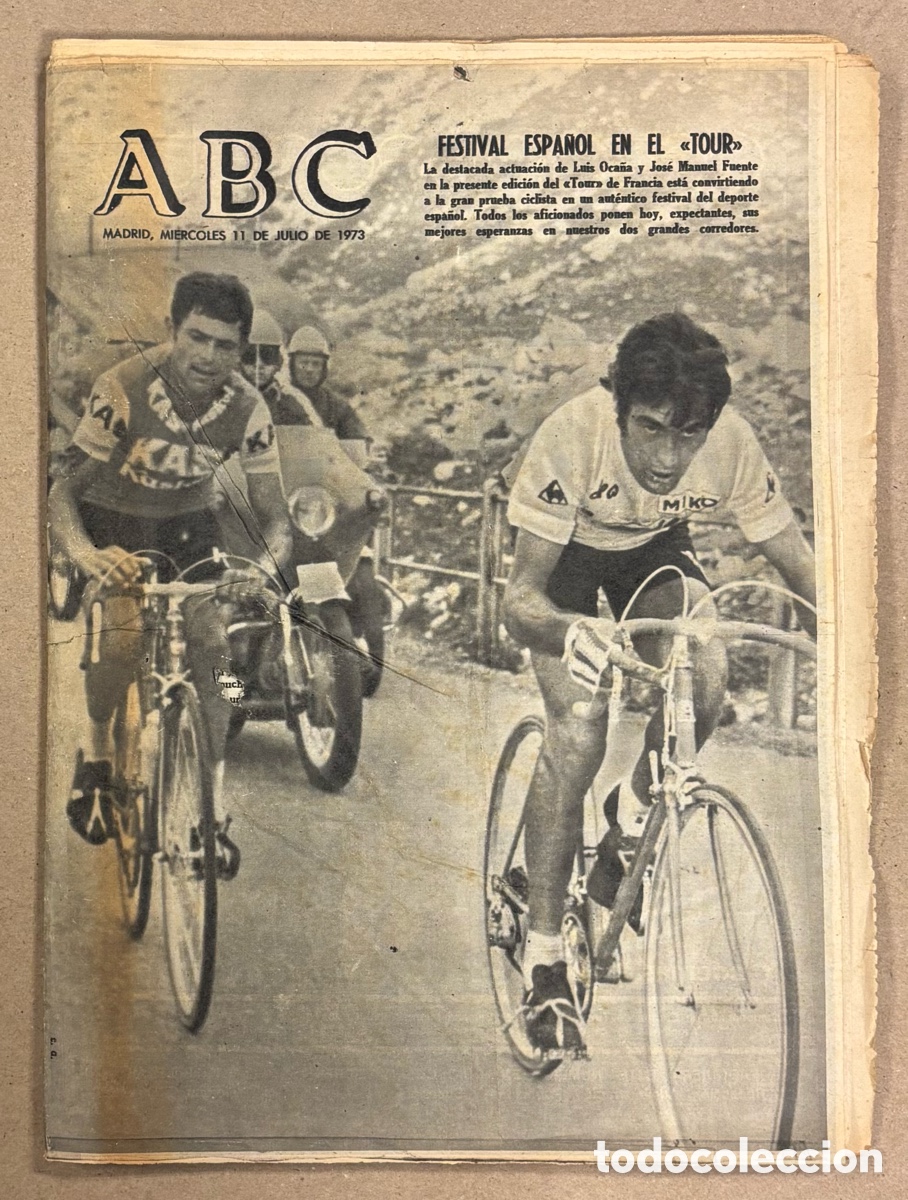 Coleccionismo de revistas y peri&oacute;dicos: ABC (11 DE JULIO DE 1973). FEDTIVAL ESPA&Ntilde;OL EN EL TOUR DE FRANCIA, LUIS OCA&Ntilde;A Y JOS&Eacute; MANUEL FUENTE