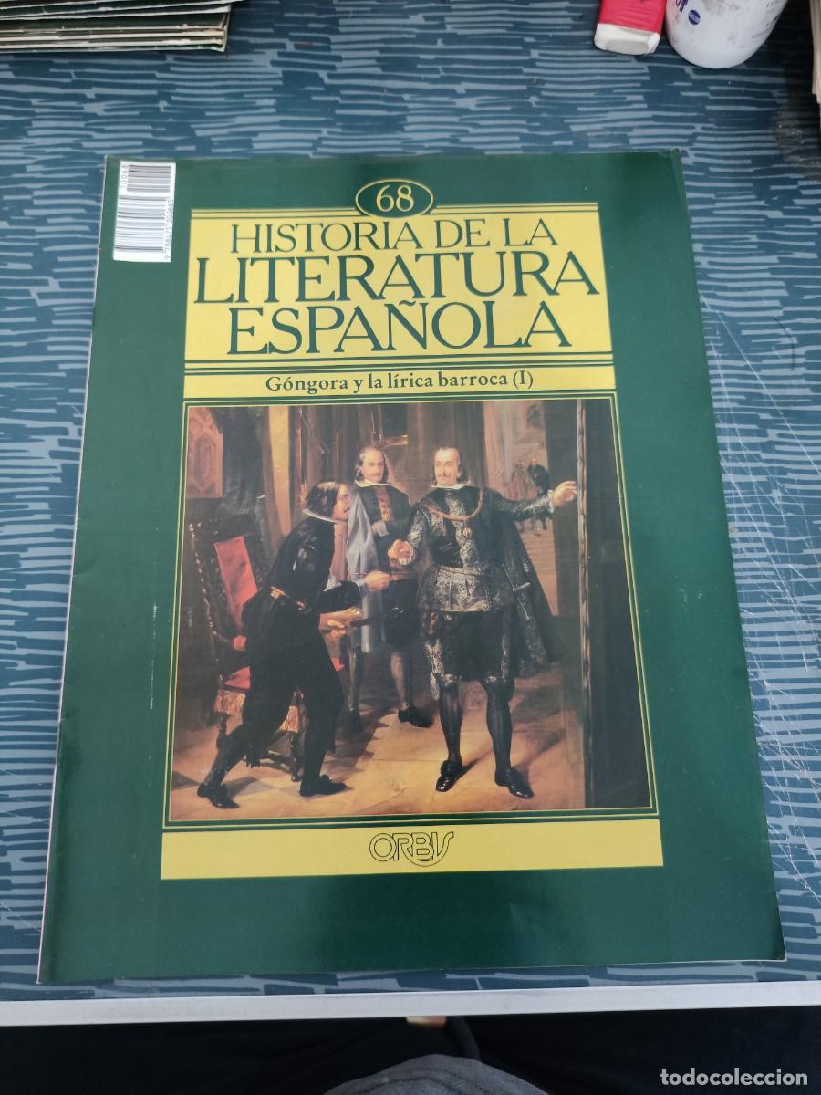 Coleccionismo de revistas y peri&oacute;dicos: HISTORIA DE LA LITERATURA ESPA&Ntilde;OLA 68, G&Oacute;NGORA Y LA LIRICA BARROCA (I),ORBIS EDITORIAL,1982.