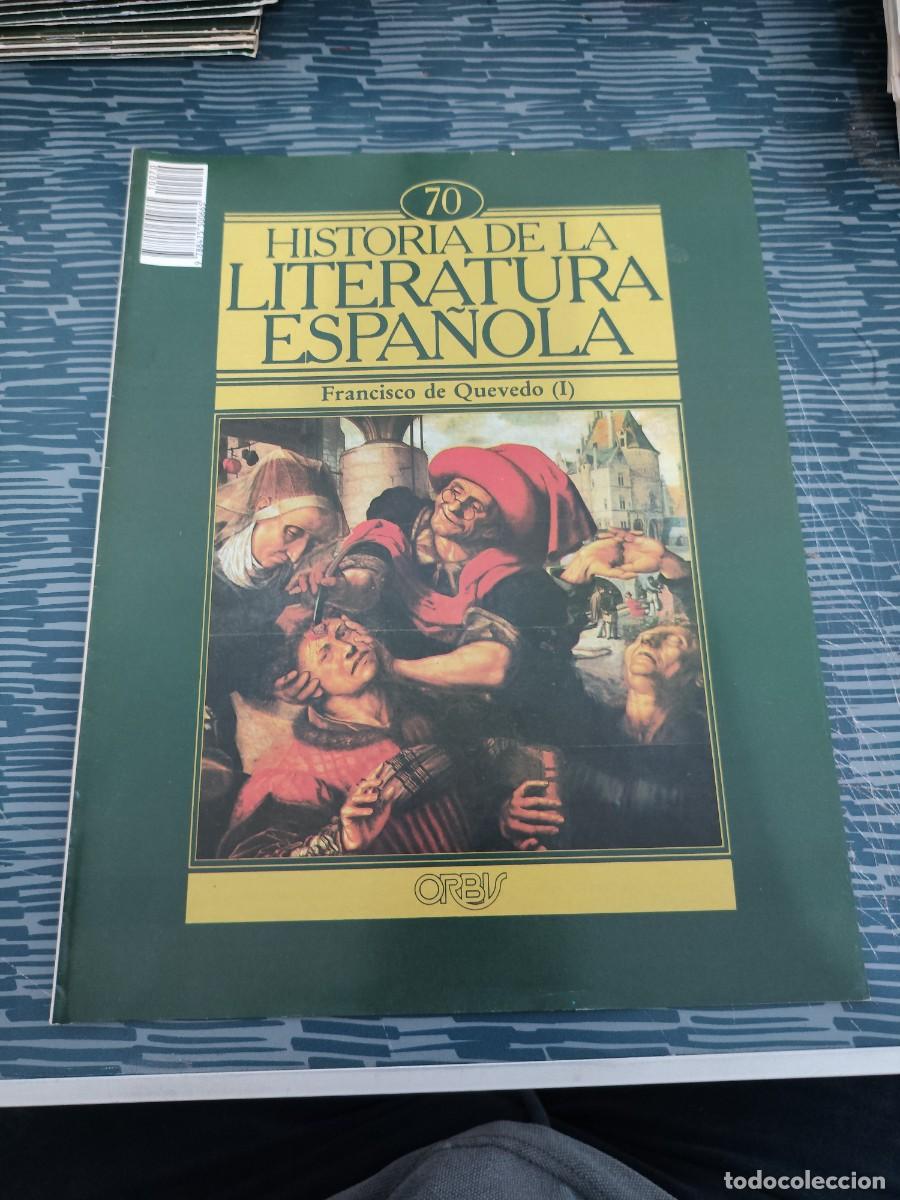 Coleccionismo de revistas y peri&oacute;dicos: HISTORIA DE LA LITERATURA ESPA&Ntilde;OLA 79, FRANCISCO DE QUEVEDO (I),ORBIS EDITORIAL,1982.