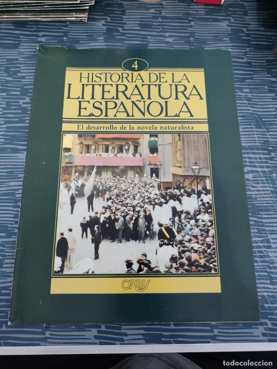 Coleccionismo de revistas y peri&oacute;dicos: HISTORIA DE LA LITERATURA ESPA&Ntilde;OLA 4,EL DESARROLLO DE LA NOVELA NATURALISTA,ORBIS EDIT,1982.