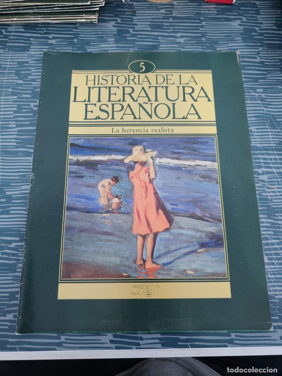 Coleccionismo de revistas y peri&oacute;dicos: HISTORIA DE LA LITERATURA ESPA&Ntilde;OLA 5,LA HERENCIA REALISTA,ORBIS EDIT,1982.