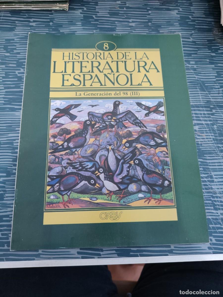 Coleccionismo de revistas y peri&oacute;dicos: HISTORIA DE LA LITERATURA ESPA&Ntilde;OLA 8,LA GENERACI&Oacute;N DEL 98 (III),ORBIS EDIT,1982.