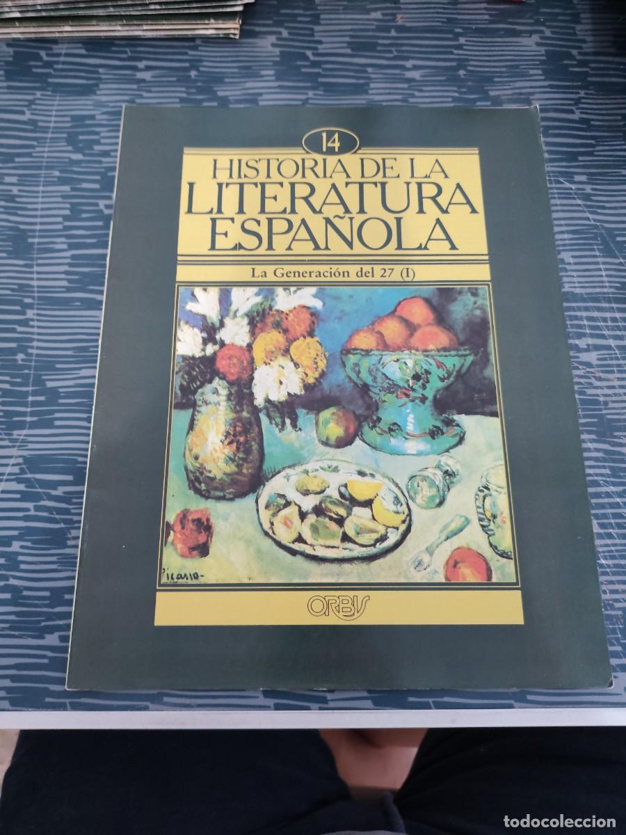 Coleccionismo de revistas y peri&oacute;dicos: HISTORIA DE LA LITERATURA ESPA&Ntilde;OLA 14,LA GENERACI&Oacute;N DEL 27 (I),ORBIS EDIT,1982.