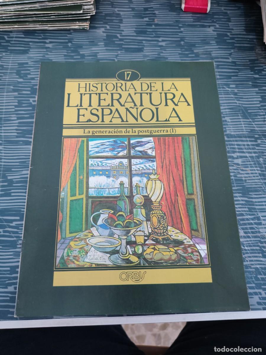 Coleccionismo de revistas y peri&oacute;dicos: HISTORIA DE LA LITERATURA ESPA&Ntilde;OLA 17,LA GENERACI&Oacute;N DE POSTGUERRA (I),ORBIS EDIT,1982.