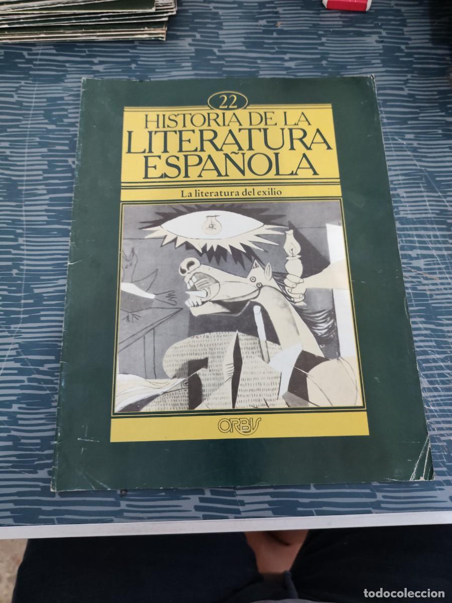 Coleccionismo de revistas y peri&oacute;dicos: HISTORIA DE LA LITERATURA ESPA&Ntilde;OLA 22,LA LITERATURA DEL EXILIO,ORBIS EDIT,1982.