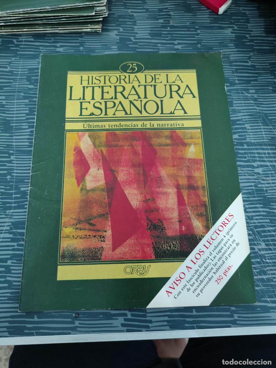 Coleccionismo de revistas y peri&oacute;dicos: HISTORIA DE LA LITERATURA ESPA&Ntilde;OLA 25, ULTIMAS TENDENCIAS DE LA NARRATIVA,ORBIS EDIT,1982.