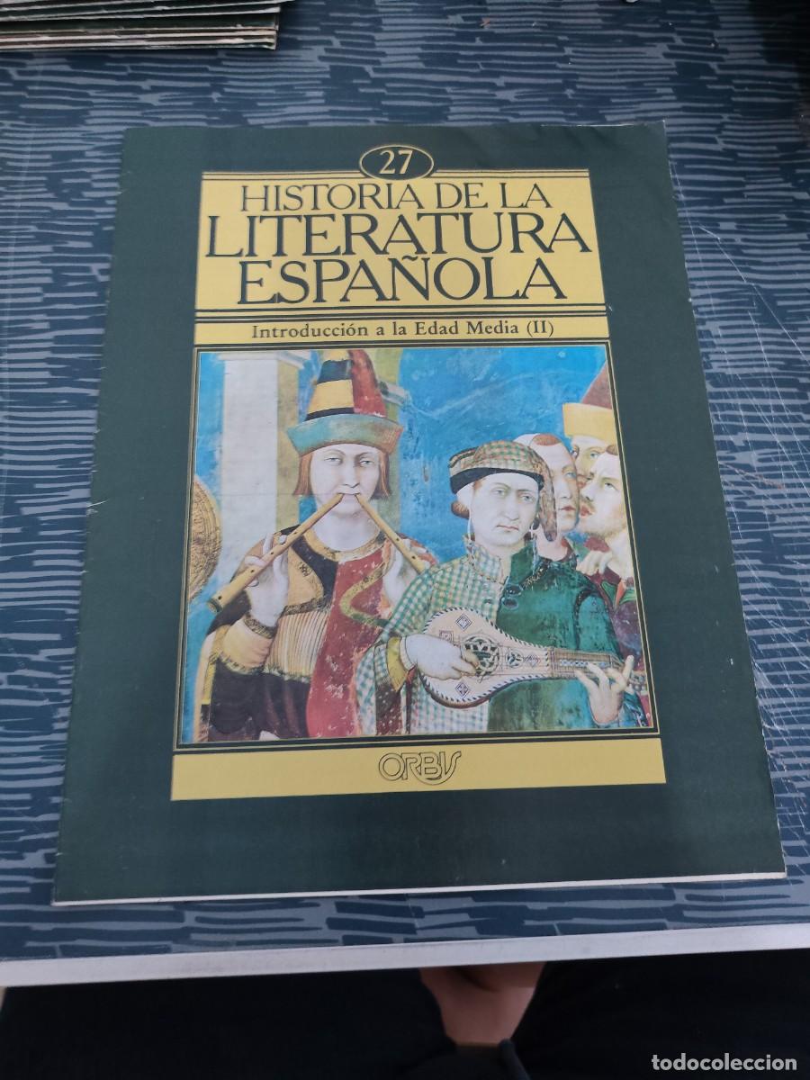 Coleccionismo de revistas y peri&oacute;dicos: HISTORIA DE LA LITERATURA ESPA&Ntilde;OLA 27, INTRODUCCI&Oacute;N A LA EDAD MEDIA (II),ORBIS EDIT,1982.