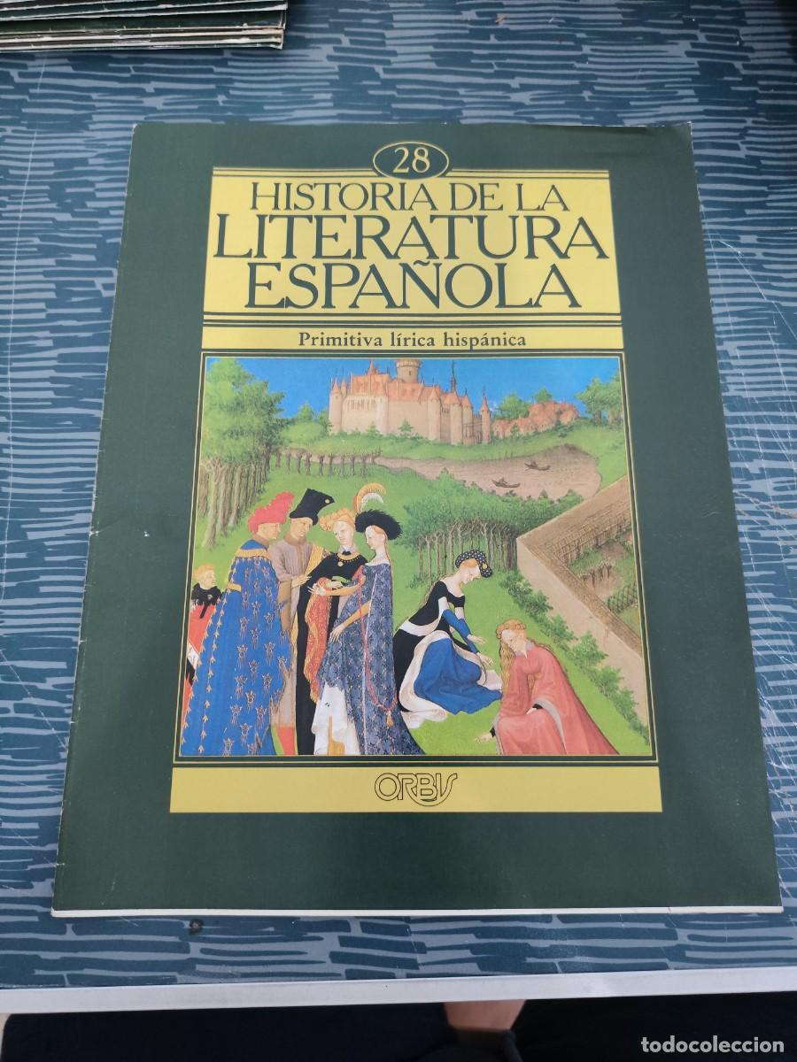 Coleccionismo de revistas y peri&oacute;dicos: HISTORIA DE LA LITERATURA ESPA&Ntilde;OLA 28, PRIMITIVA LIRICA HISPANICA,ORBIS EDIT,1982.