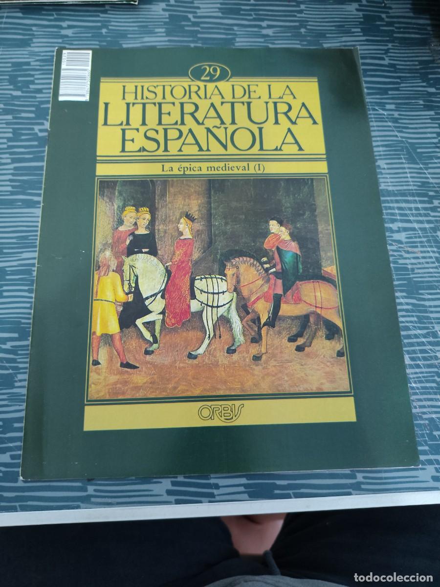 Coleccionismo de revistas y peri&oacute;dicos: HISTORIA DE LA LITERATURA ESPA&Ntilde;OLA 29,LA EPICA MEDIEVAL (I),ORBIS EDIT,1982.
